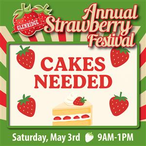 Cakes Needed